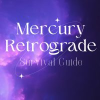 Mercury Retrograde Survival Guide
