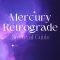 Mercury Retrograde Survival Guide